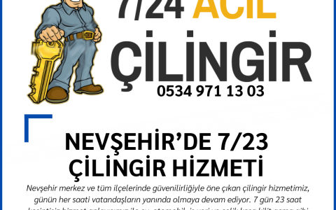 Nevşehir’de 7/23 Profesyonel Çilingir Hizmeti